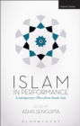 Image for Islam in performance  : contemporary plays from South Asia