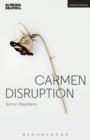 Image for Carmen disruption