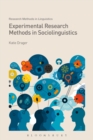 Image for Experimental Research Methods in Sociolinguistics