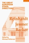 Image for The great European stage directorsVolume 4,: Reinhardt, Jessner, Barker