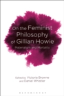 Image for On the feminist philosophy of Gillian Howie: materialism and mortality