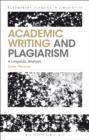 Image for Academic writing and plagiarism: a linguistic analysis