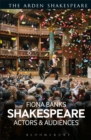 Image for Shakespeare: actors and audiences