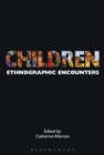 Image for Children: ethnographic encounters