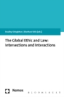 Image for The Global Ethic and Law: Intersections and Interactions