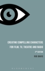 Image for Creating compelling characters for film, TV, theatre and radio