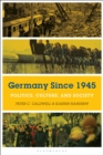 Image for Germany since 1945  : politics, culture, and society