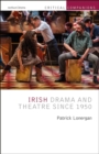Image for Irish Drama and Theatre Since 1950