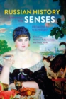 Image for Russian History through the Senses