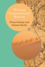 Image for Writing transnational history