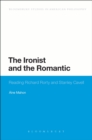 Image for The Ironist and the Romantic
