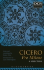 Image for Cicero pro Milone: a selection