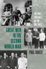 Image for Great men in the Second World War  : the rise and fall of the big three