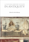 Image for A Cultural History of Food in Antiquity