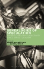 Image for Genealogies of speculation  : materialism and subjectivity since structuralism