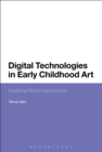 Image for Digital Technologies in Early Childhood Art
