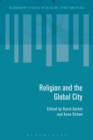 Image for Religion and the Global City