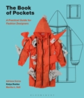 Image for The book of pockets  : a practical guide for fashion designers