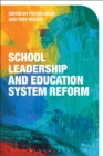 Image for School Leadership and Education System Reform