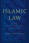 Image for Islamic law  : cases, authorities and worldview