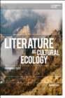 Image for Literature as Cultural Ecology