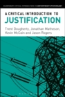 Image for A Critical Introduction to Justification