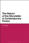 Image for The Return of the Storyteller in Contemporary Fiction