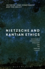 Image for Nietzsche and Kantian Ethics