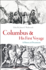 Image for Columbus and his first voyage  : a history in documents