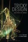 Image for Tricky design: the ethics of things