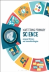 Image for Mastering primary science