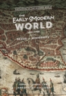 Image for The early modern world, 1450-1750  : seeds of modernity
