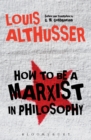 Image for How to Be a Marxist in Philosophy