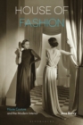 Image for House of fashion  : haute couture and the modern interior