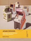 Image for Atari design: impressions on coin-operated video game machines