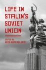 Image for Life in Stalin&#39;s Soviet Union