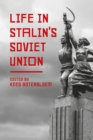 Image for Life in Stalin&#39;s Soviet Union