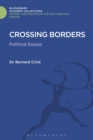 Image for Crossing borders  : political essays