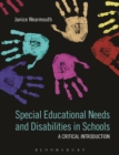 Image for Special educational needs and disabilities in schools  : a critical introduction