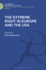 Image for The Extreme Right in Europe and the USA
