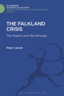 Image for The Falklands crisis  : the rights and the wrongs