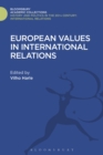 Image for European Values in International Relations