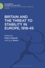 Image for Britain and the Threat to Stability in Europe, 1918-45
