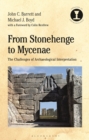 Image for From Stonehenge to Mycenae