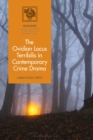 Image for The Ovidian Locus Terribilis in Contemporary Crime and Horror Drama