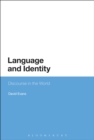 Image for Language and identity  : discourse in the world