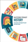 Image for Mastering primary history