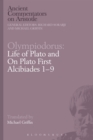 Image for Olympiodorus: Life of Plato and On Plato First Alcibiades 1–9