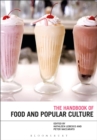 Image for The Bloomsbury handbook of food and popular culture
