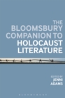 Image for The Bloomsbury Companion to Holocaust Literature